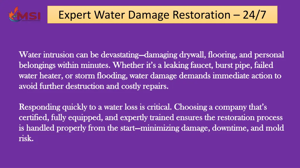 expert water damage restoration 24 7