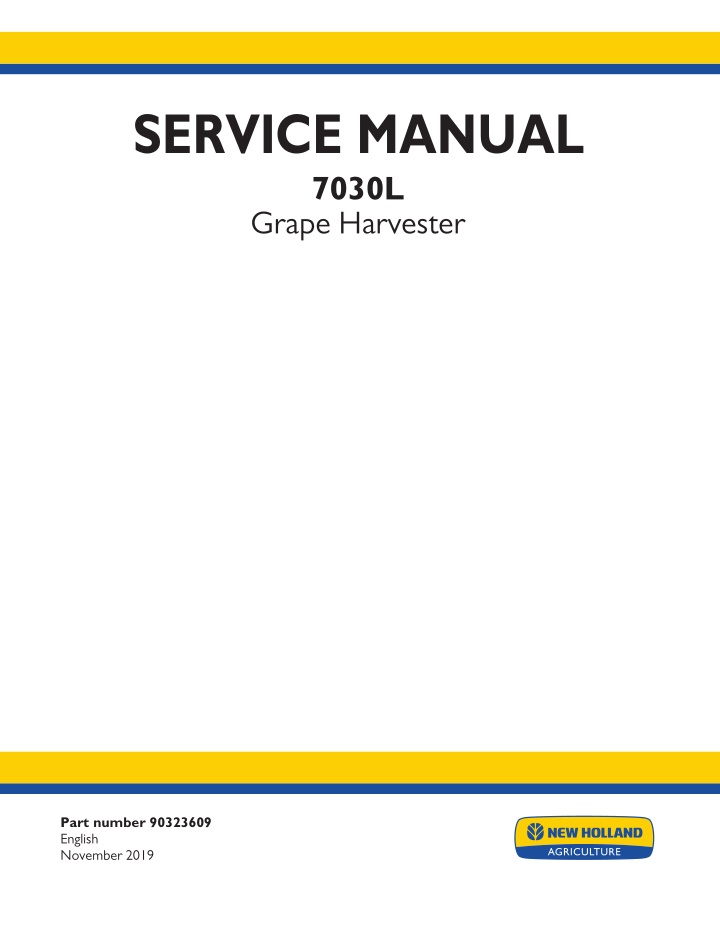 service manual 7030l grape harvester