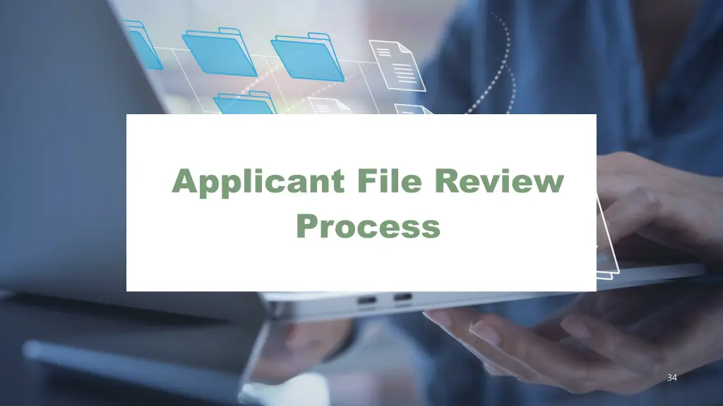 applicant file review process