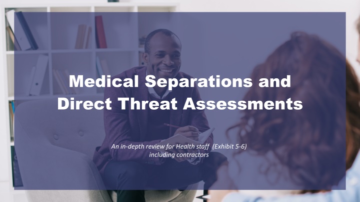 medical separations and direct threat assessments