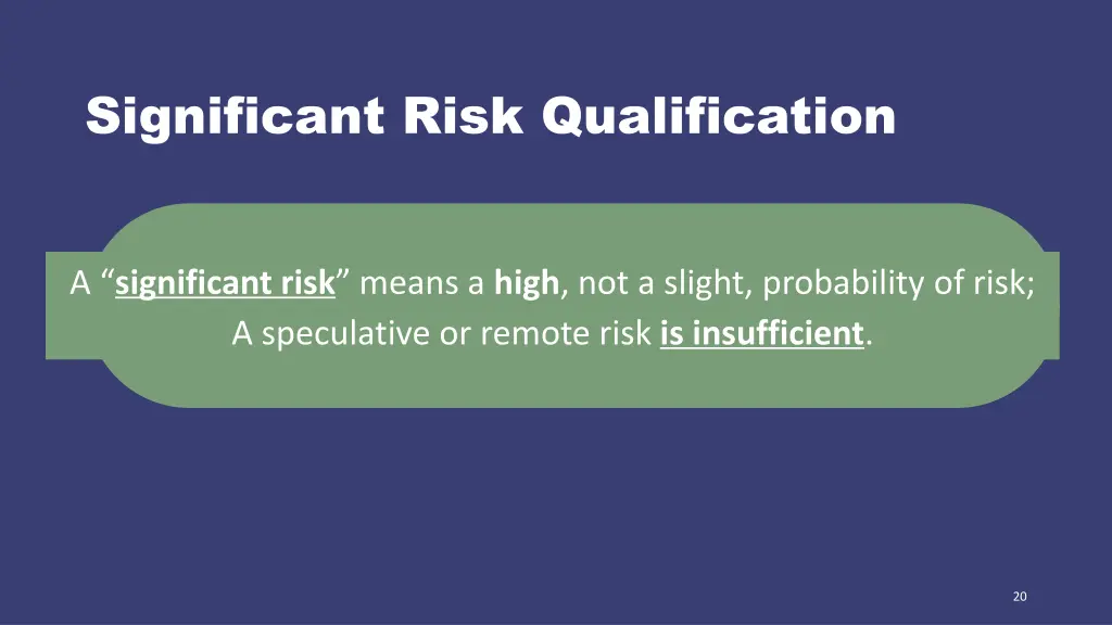 significant risk qualification