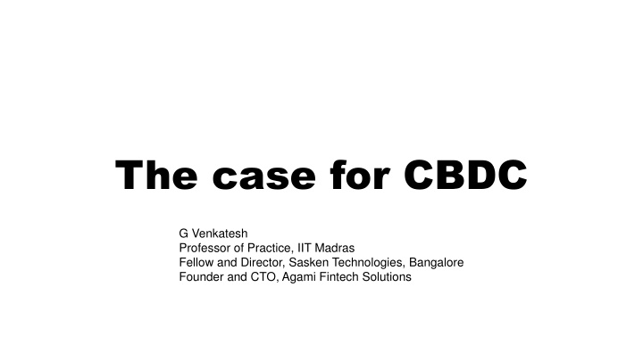 the case for cbdc