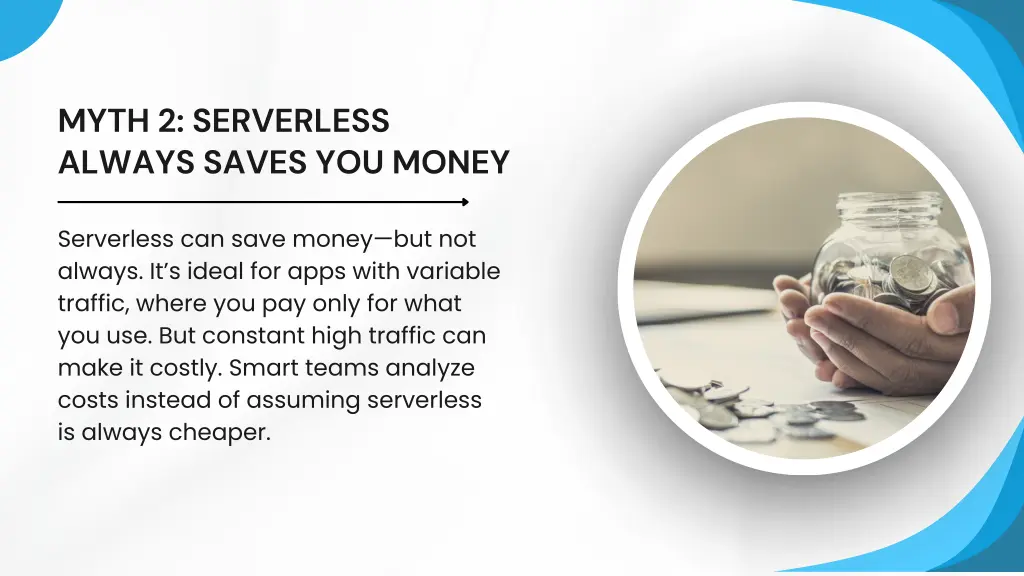 myth 2 serverless always saves you money