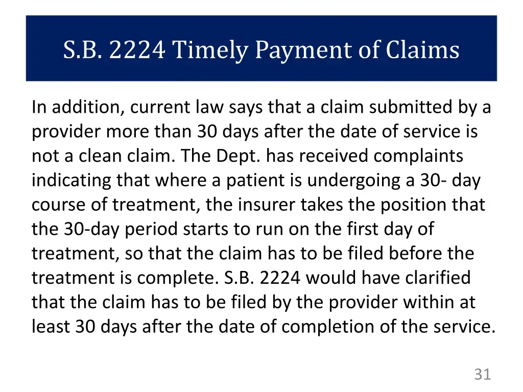 s b 2224 timely payment of claims 4