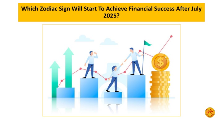 which zodiac sign will start to achieve financial