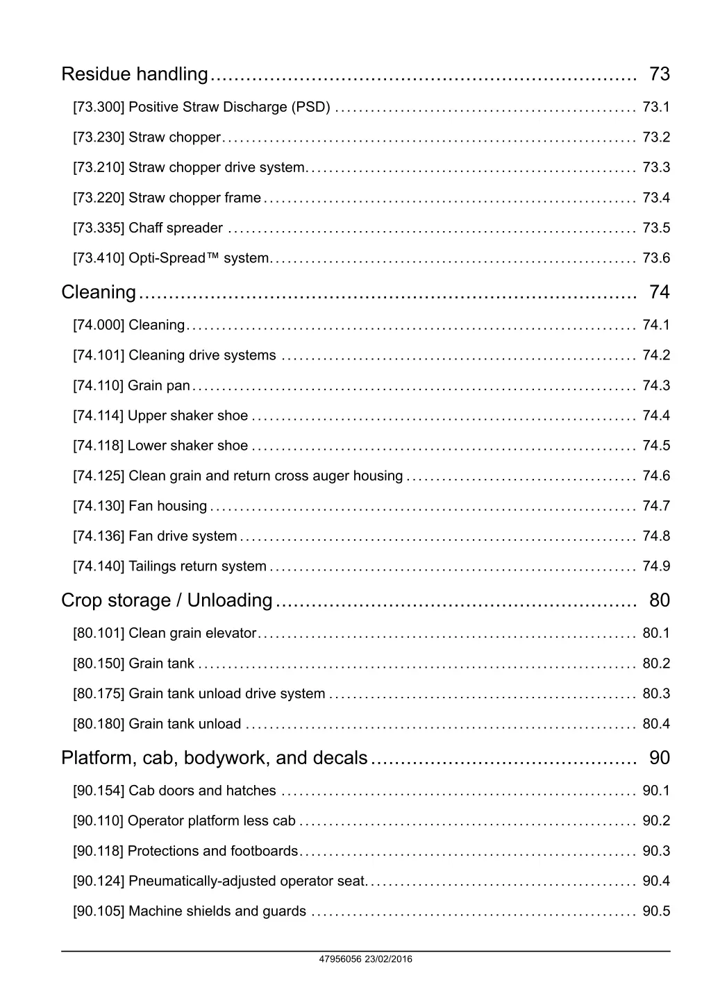 residue handling 73