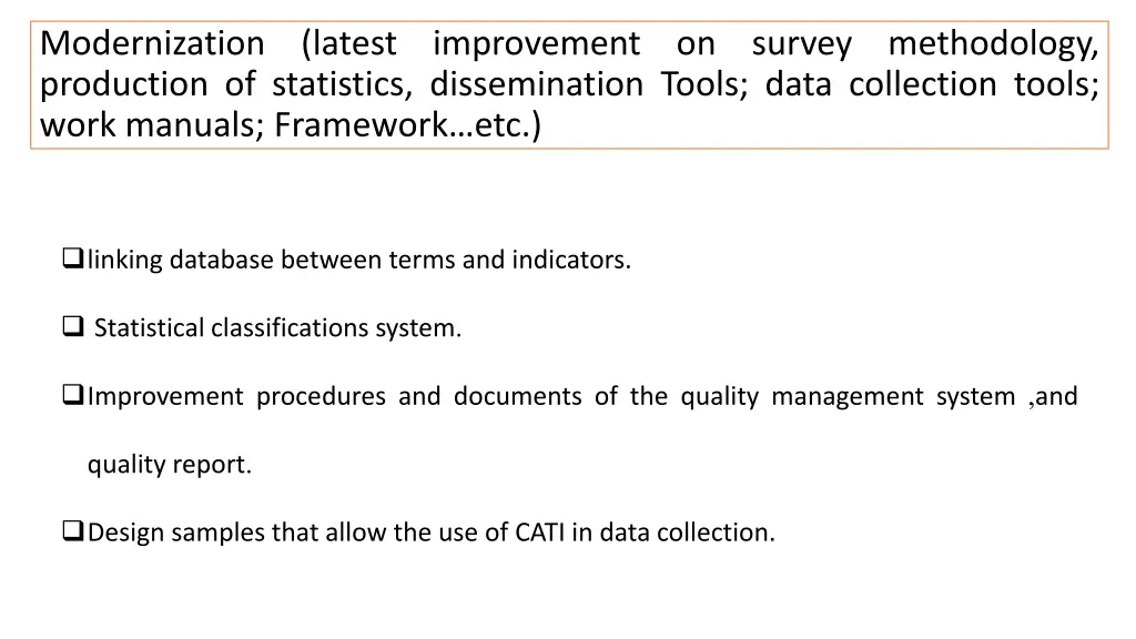 modernization production of statistics