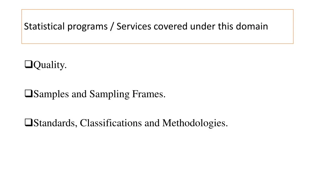 statistical programs services covered under this