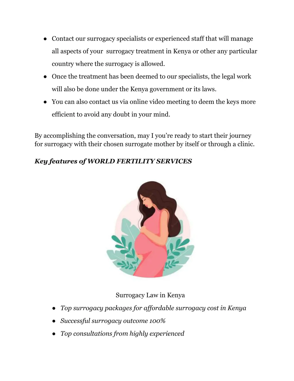 contact our surrogacy specialists or experienced