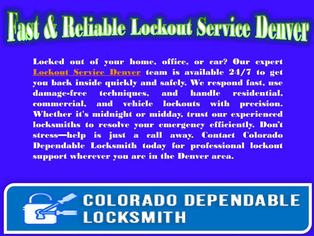 fast reliable lockout service denver fast 3
