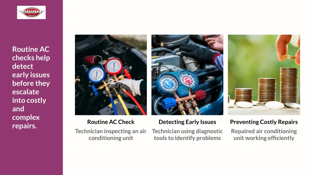 routine ac checks help detect early issues before