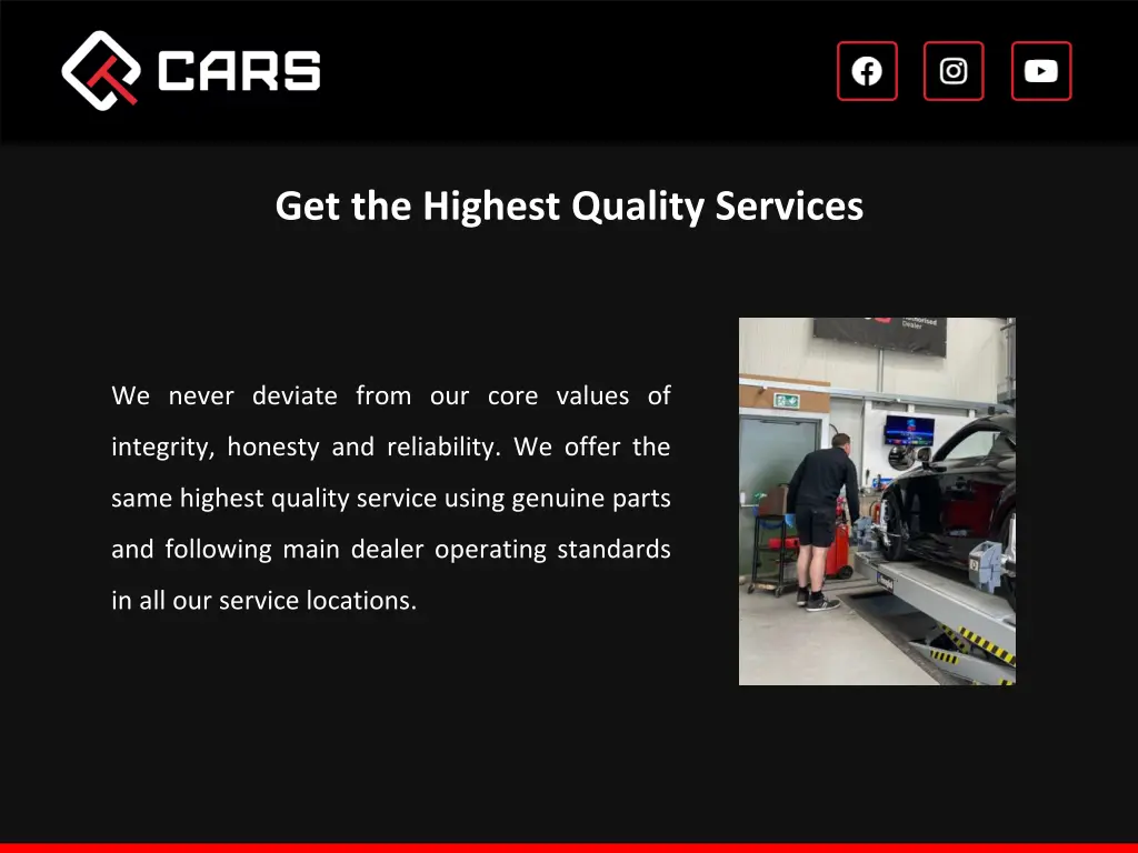 get the highest quality services