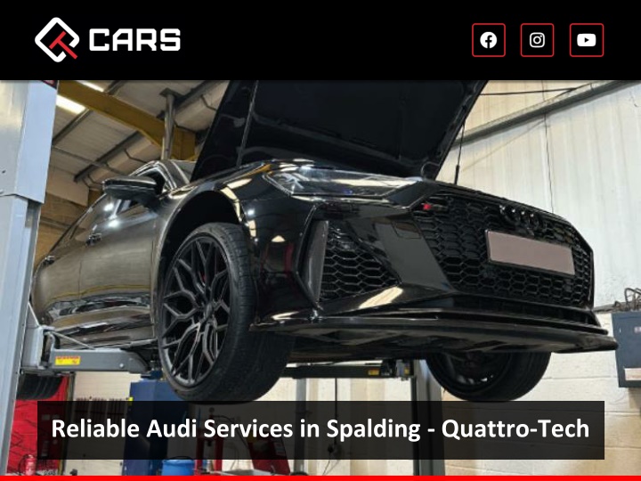reliable audi services in spalding quattro tech
