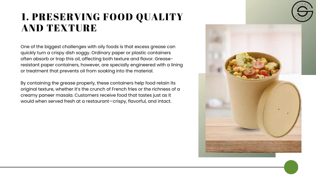 1 preserving food quality and texture