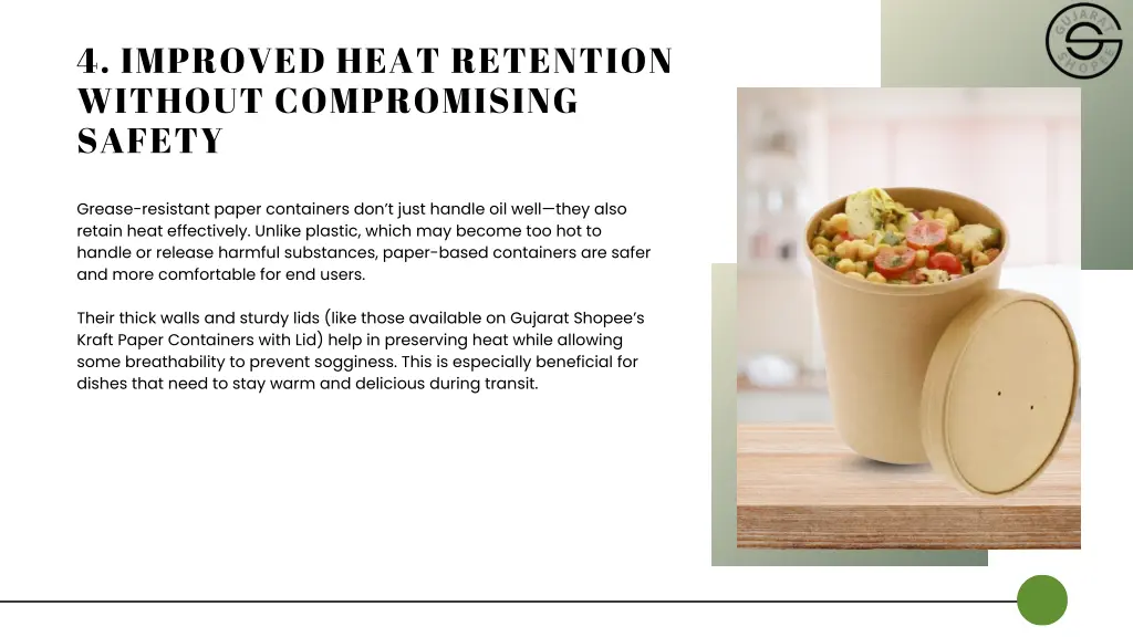 4 improved heat retention without compromising