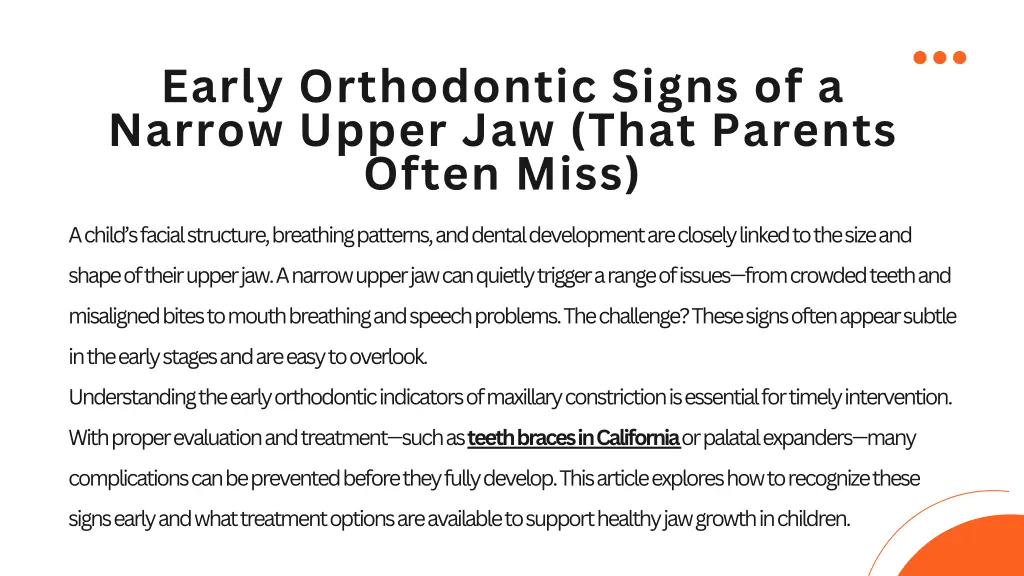 early orthodontic signs of a narrow upper 1