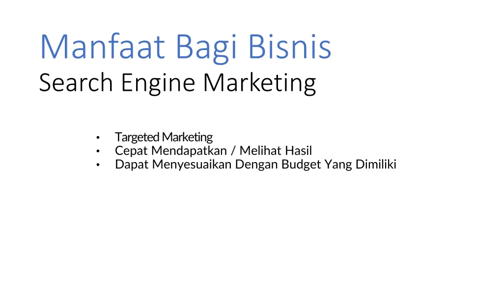 manfaat bagi bisnis search engine marketing