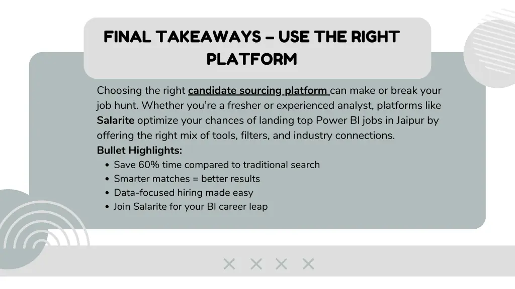 final takeaways use the right platform