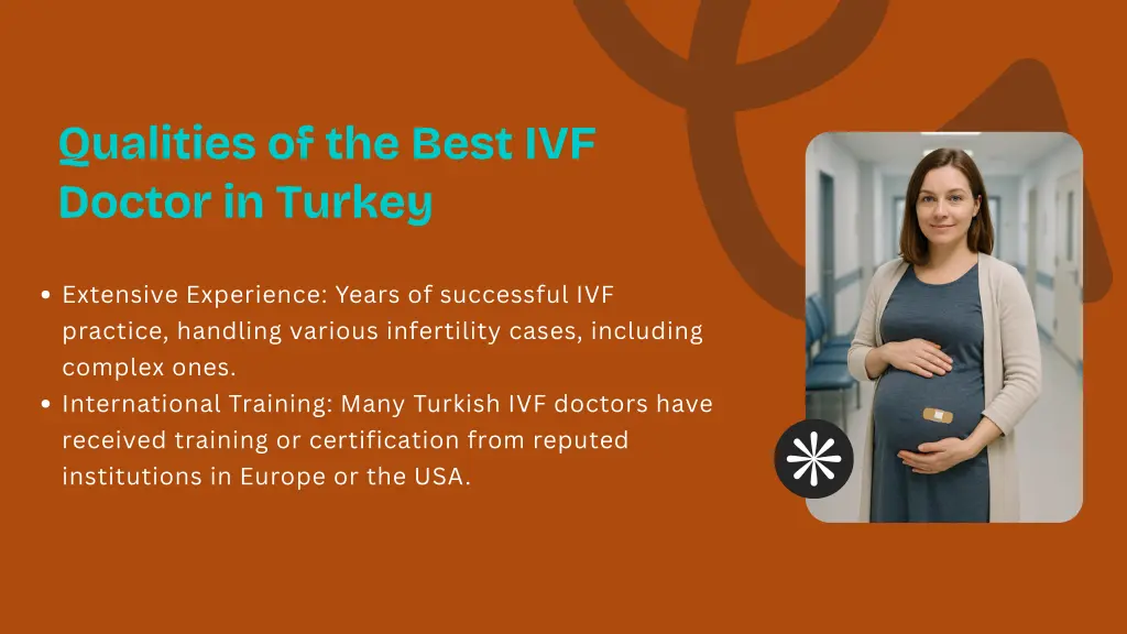 qualities of the best ivf doctor in turkey