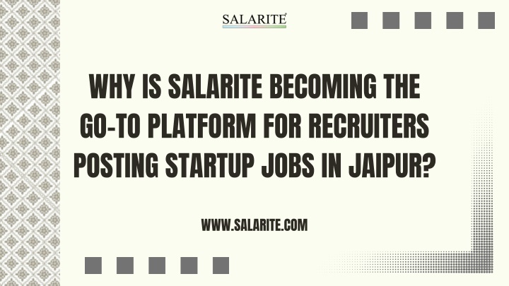 why is salarite becoming the go to platform