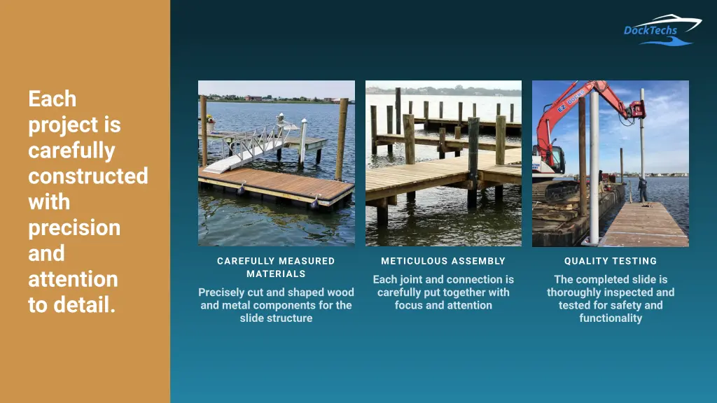 each project is carefully constructed with