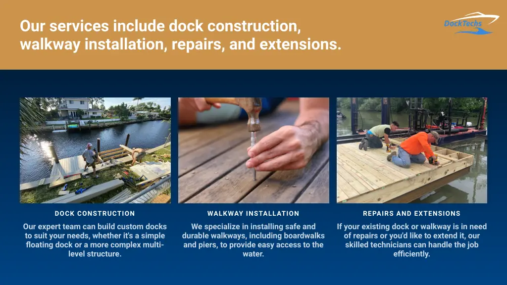 our services include dock construction walkway