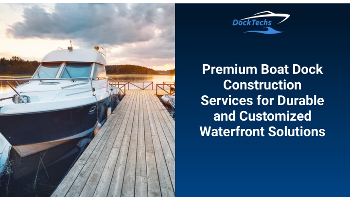 premium boat dock construction services