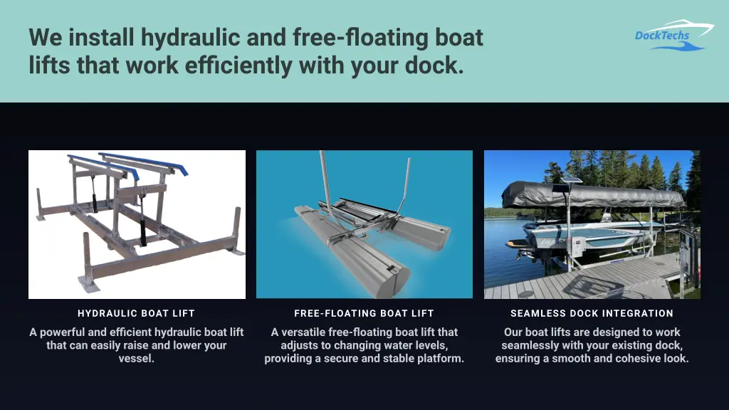 we install hydraulic and free floating boat lifts