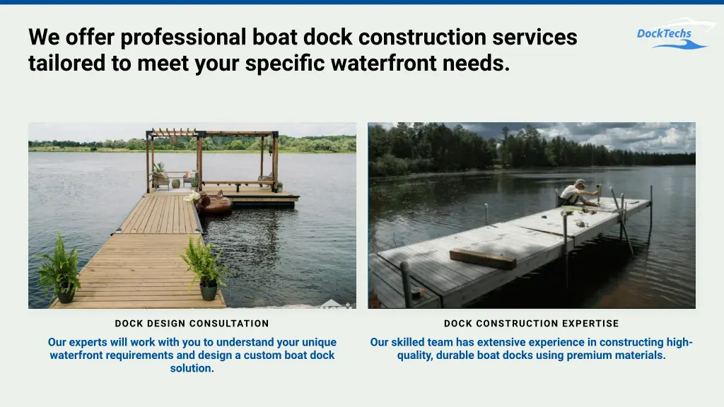 we offer professional boat dock construction