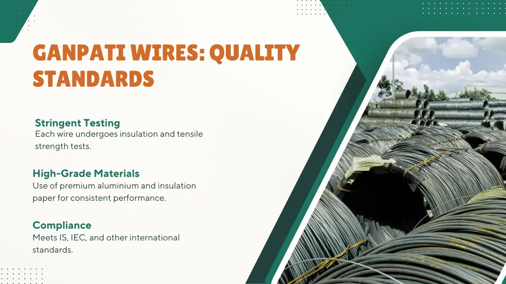 ganpati wires quality standards
