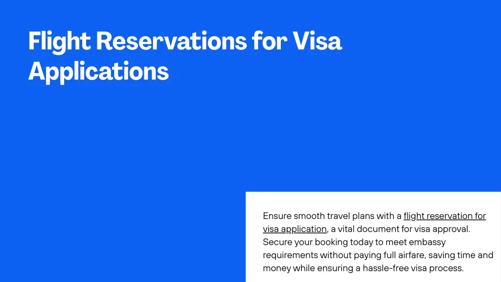 flight reservations for visa applications