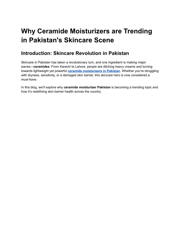 why ceramide moisturizers are trending
