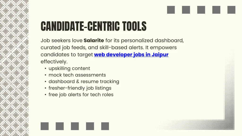 candidate centric tools