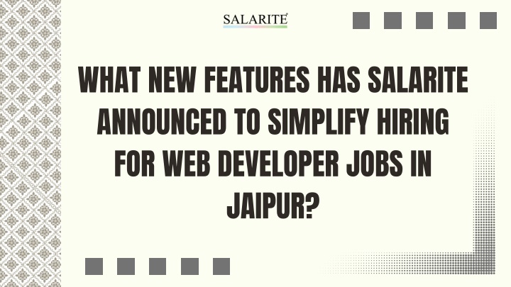 what new features has salarite announced