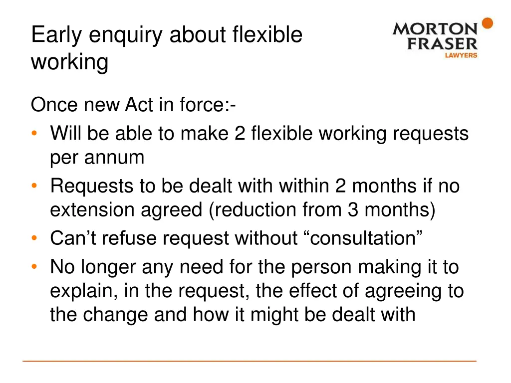 early enquiry about flexible working