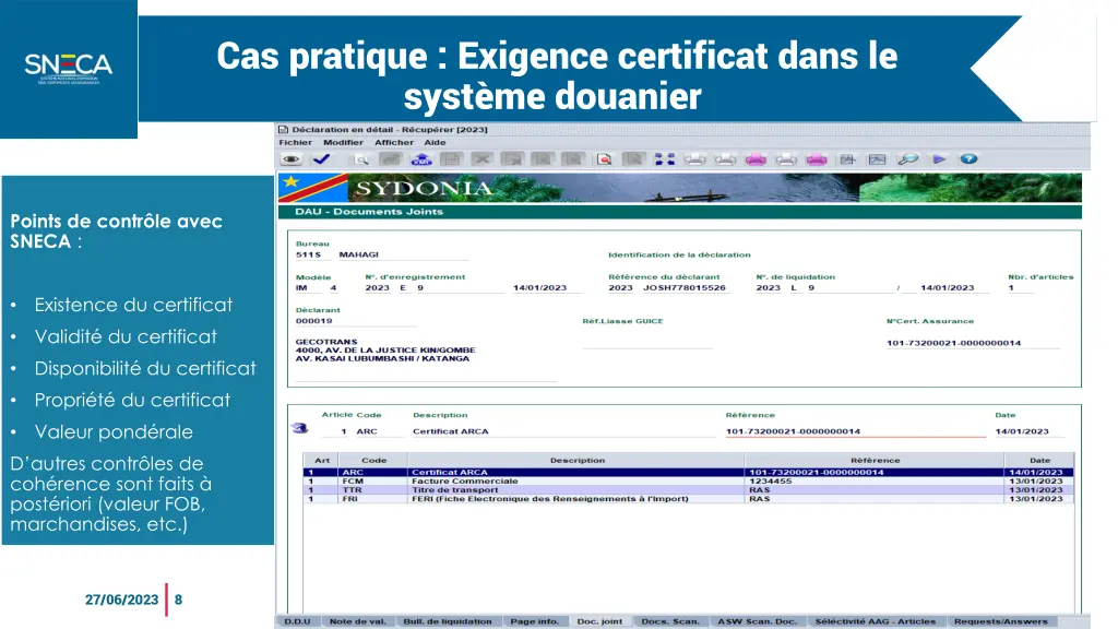 cas d utilisation avec la douane contr le syst