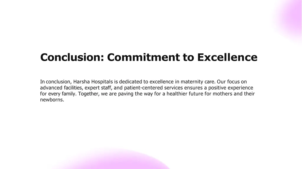 conclusion commitment to excellence