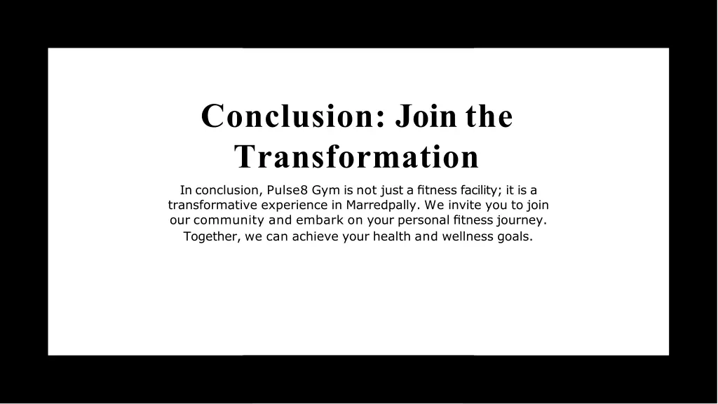 conclusion join the transformation