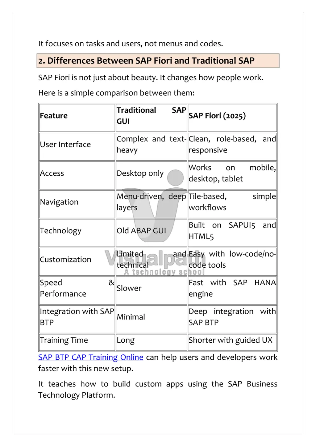 it focuses on tasks and users not menus and codes