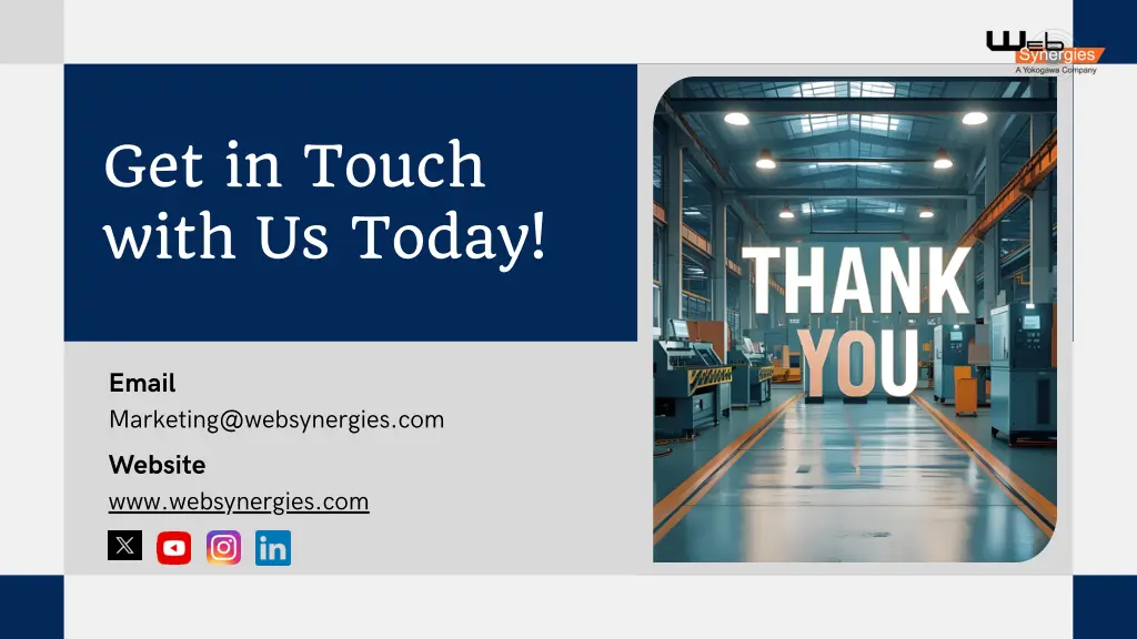 get in touch with us today
