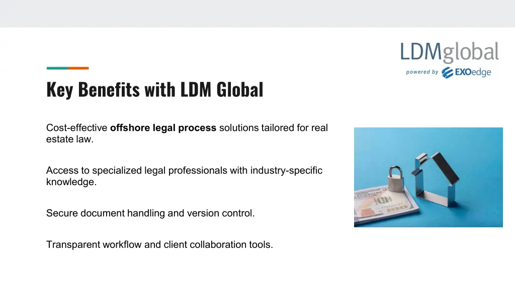 key benefits with ldm global