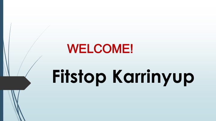 welcome welcome fitstop karrinyup
