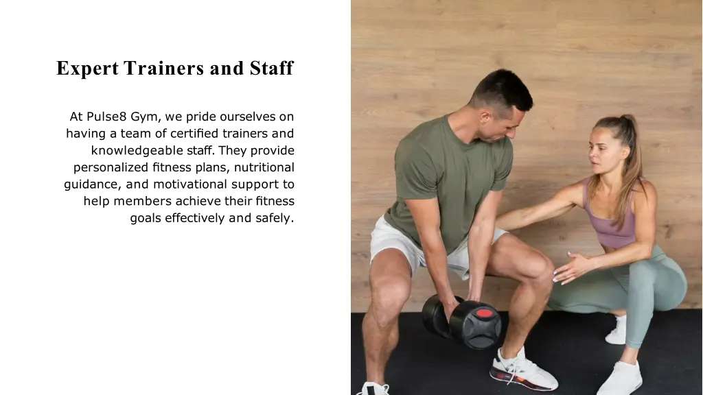 expert trainers and staff