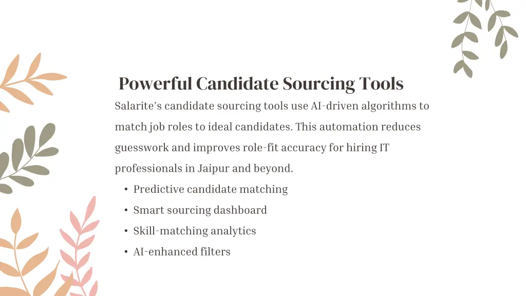 powerful candidate sourcing tools