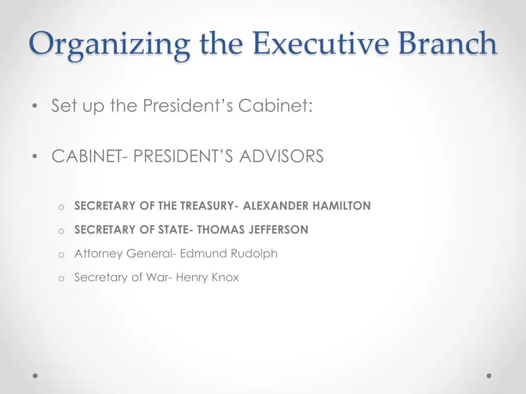 organizing the executive branch