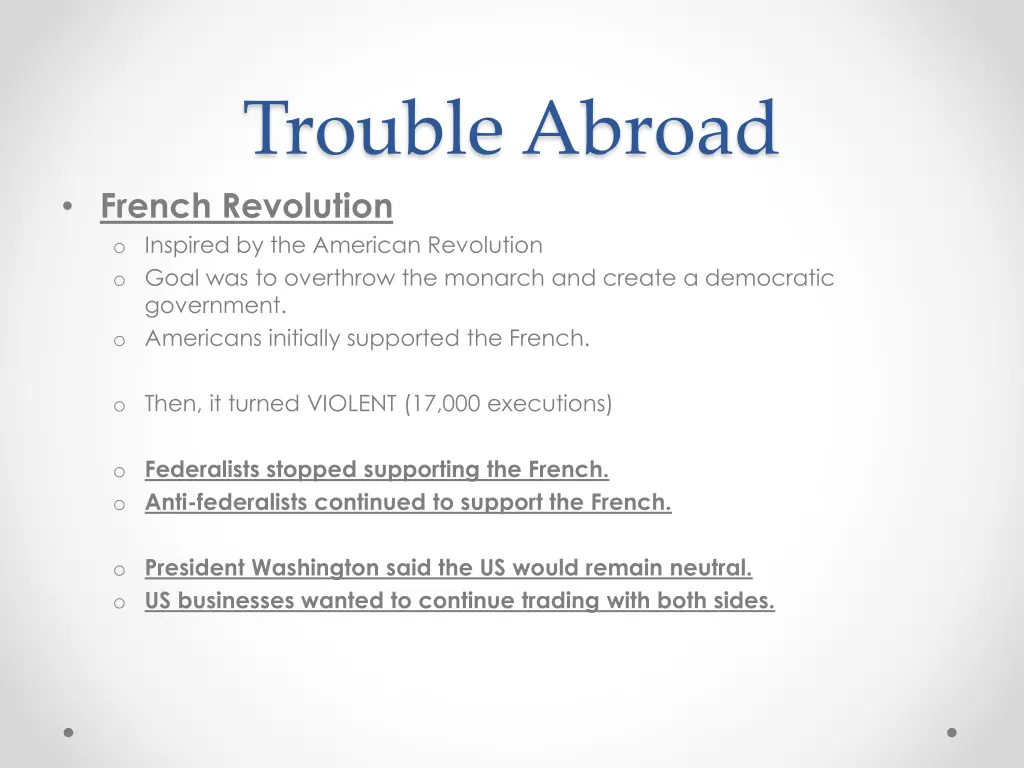 trouble abroad french revolution o inspired