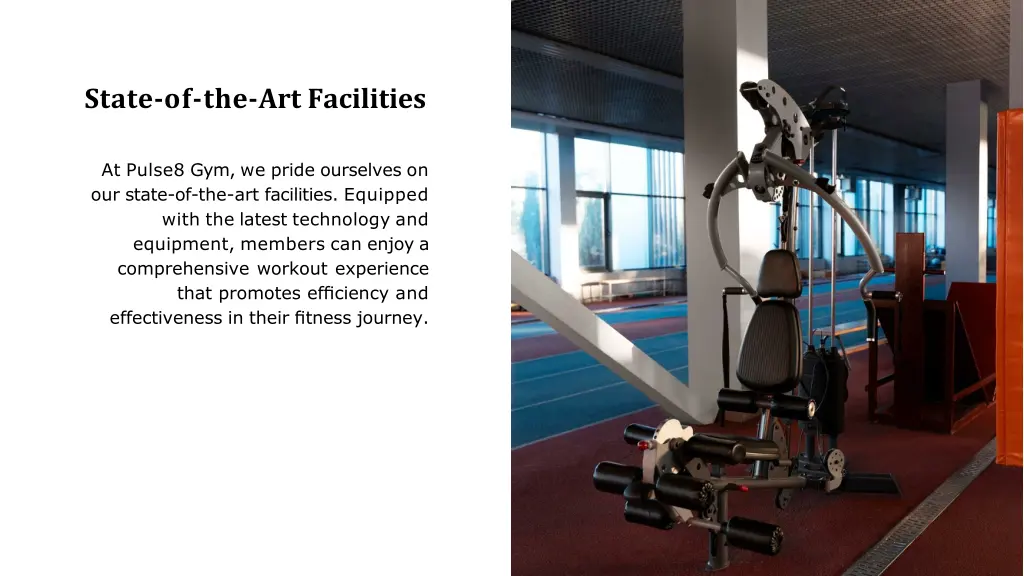 state of the art facilities