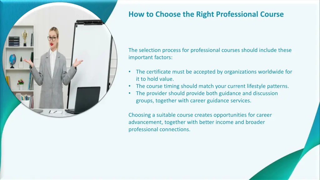 how to choose the right professional course
