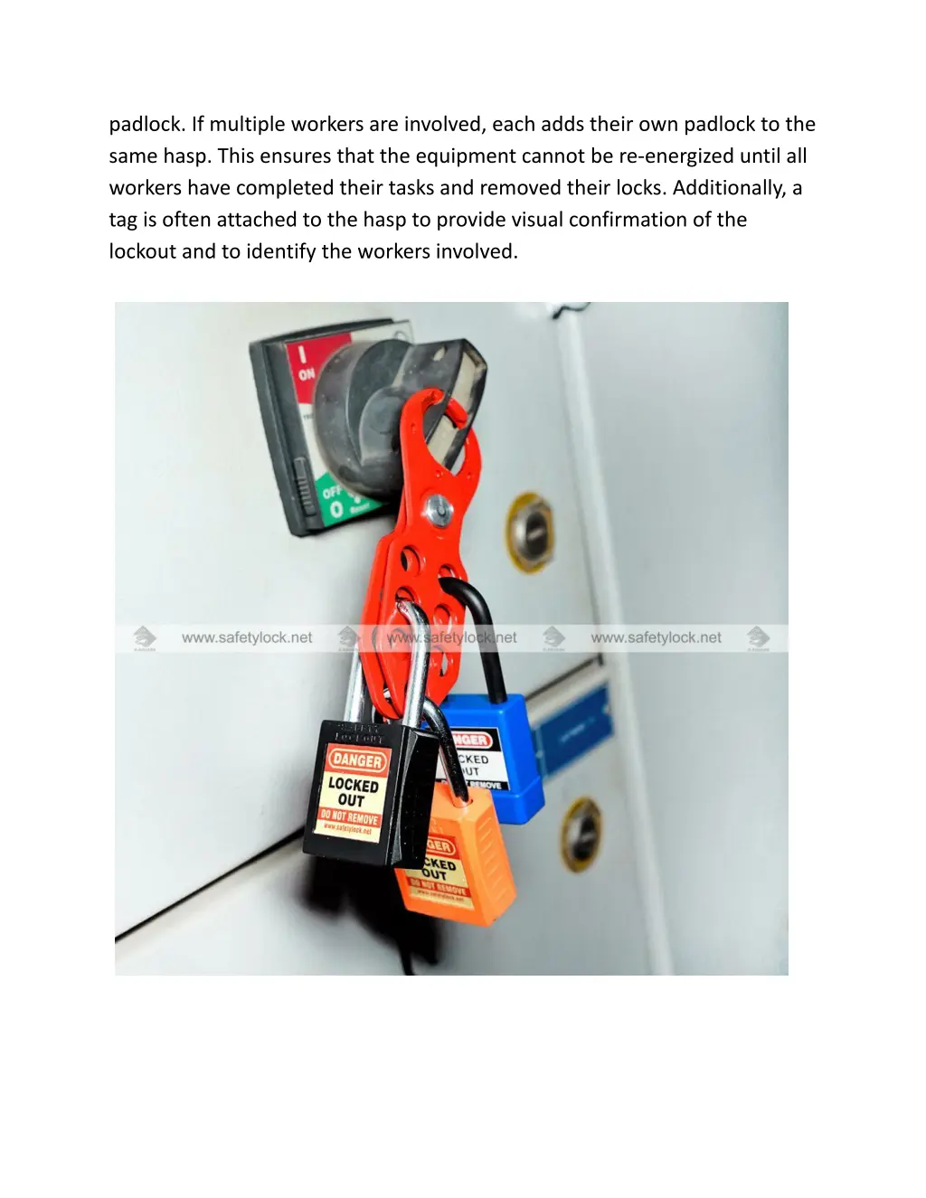 padlock if multiple workers are involved each