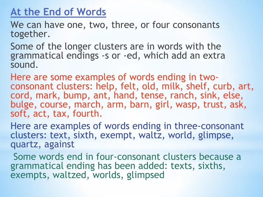 at the end of words we can have one two three